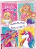 Barbie Dreamtopia Naklejam i koloruję Książka Naklejki Kolorowanki